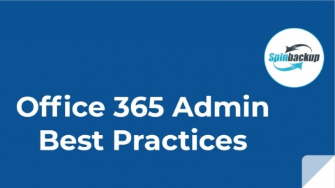 Office 365 Security Best Practices For Admins