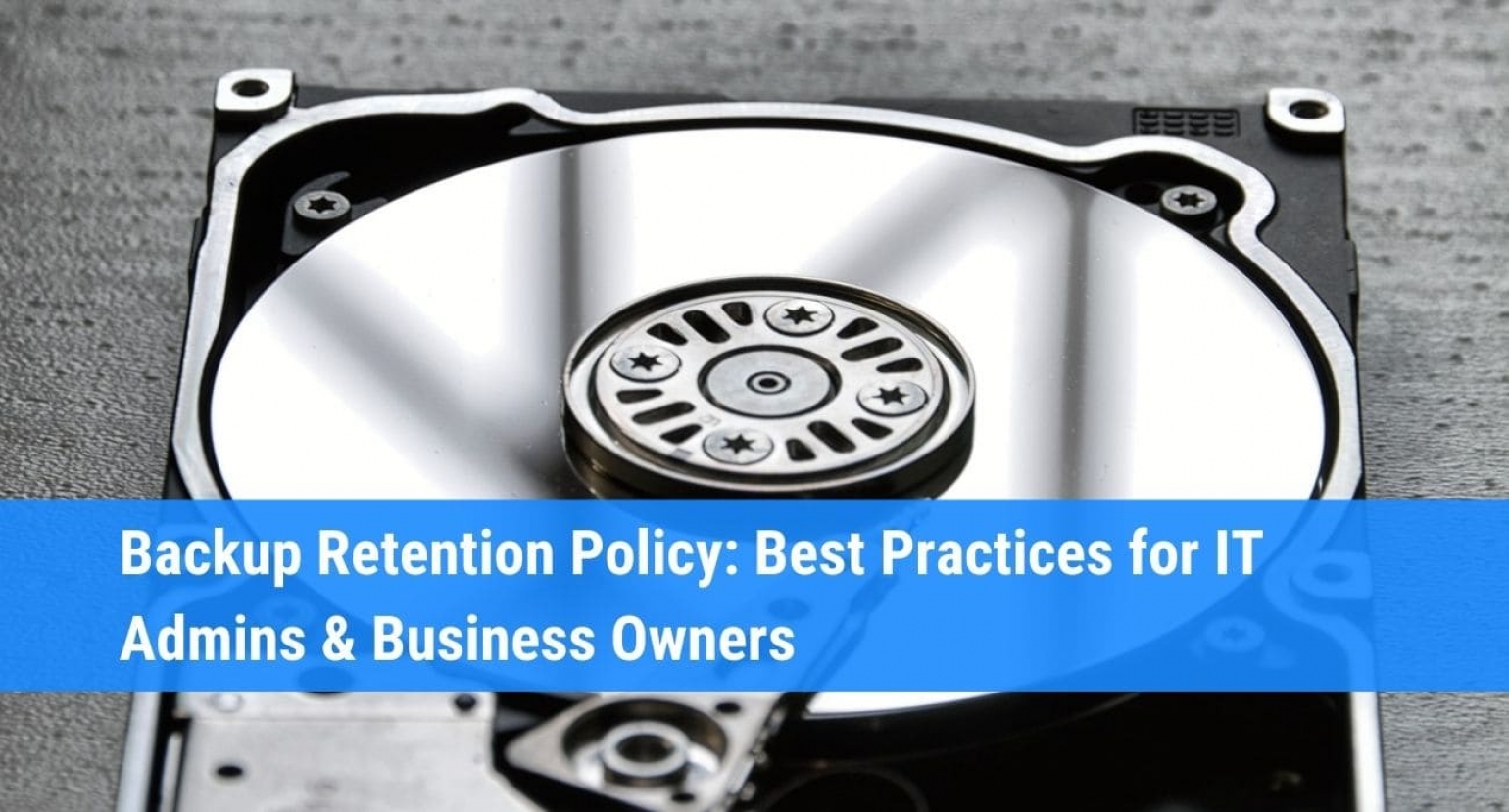 data-backup-retention-policy-best-practices-for-it-admins