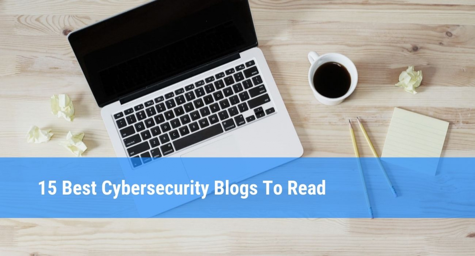 Best Cyber Security Blogs To Follow 5665